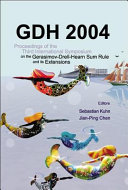 GDH 2004 : proceedings of the Third International Symposium on the Gerasimov-Drell-Hearn Sum Rule and Its Extensions, Old Dominion University, Virginia, USA 2-5 June 2004 /