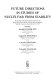 Future directions in studies of nuclei far from stability : proceedings of the International Symposium on Future Directions in Studies of Nuclei far from Stability, Nashville, Tennessee, September 10-13, 1979 /