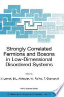 Strongly correlated fermions and bosons in low-dimensional disordered systems /