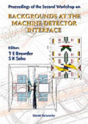 Proceedings of the Second Workshop on Backgrounds at the Machine Detector Interface : Honolulu, Hawaii, 21-22 March 1997 /