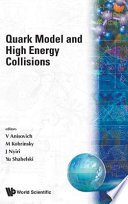Quark model and high energy collisions /