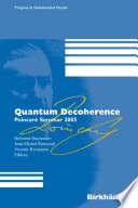 Quantum decoherence : Poincaré Seminar 2005 /