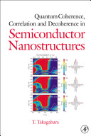 Quantum coherence, correlation and decoherence in semiconductor nanostructures /