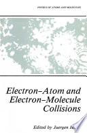 Electron-atom and electron-molecule collisions /