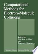 Computational methods for electron-molecule collisions /