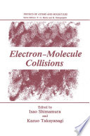 Electron-molecule collisions /