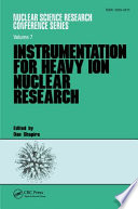 Instrumentation for heavy ion nuclear research /