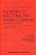 The physics of electronic and atomic collisions : XIX international conference, Whistler, Canada, July-August, 1995 /