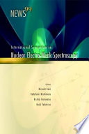 The proceedings of the International Symposium on Nuclear Electro-Weak Spectroscopy for Symmetries in Electro-Weak Nuclear-Processes : Osaka, Japan, 9-12 March, 1999 /