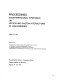 Proceedings, 1981 International Symposium on Lepton and Photon Interactions at High Energies, Physikalisches Institut, University of Bonn, Federal Republic of Germany, August 24-29, 1981 /