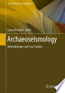 Archaeoseismology : Methodologies and Case Studies /