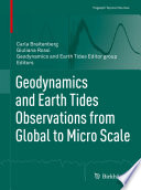 Geodynamics and Earth Tides Observations from Global to Micro Scale /