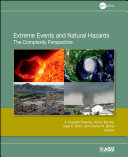 Extreme events and natural hazards : the complexity perspective /