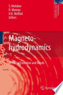 Magnetohydrodynamics : historical evolution and trends /