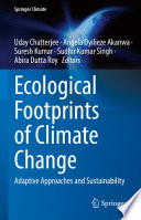 Ecological Footprints of Climate Change  : Adaptive Approaches and Sustainability /