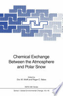 Chemical exchange between the atmosphere and polar snow /