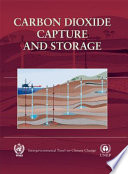 IPCC special report on carbon dioxide capture and storage /