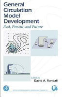 General circulation model development /