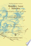 Boundary Layer Structure : Modeling and Application to Air Pollution and Wind Energy /