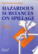 Hazardous substances on spillage : a report of the Major Hazards Assessment Panel Working Party on Source Terms /