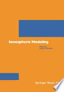 Ionospheric modelling /