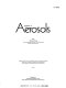 Handbook on aerosols : prepared for Division of Biomedical and Environmental Research and Division of Reactor Research and Development, U.S. Energy Research and Development Administration /