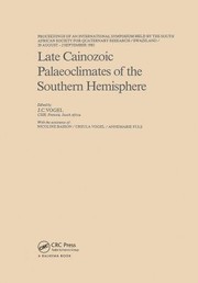 Late Cainozoic palaeoclimates of the southern hemisphere : proceedings of an International Symposium held by the South African Society for Quaternary Research : Swaziland, 29 August-2 September 1983 /