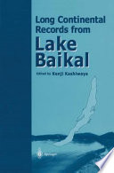 Long continental records from Lake Baikal /