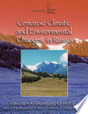 Cenozoic climatic and environmental changes in Russia /