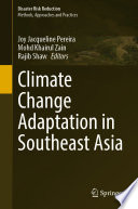 Climate Change Adaptation in Southeast Asia /