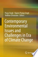 Contemporary Environmental Issues and Challenges in Era of Climate Change /