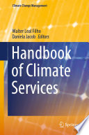 Handbook of Climate Services /