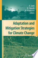 Adaptation and mitigation strategies for climate change /