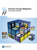 Climate change mitigation : policies and progress.