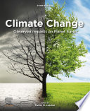 Climate change : observed impacts on planet earth /