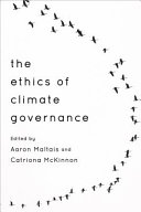The ethics of climate governance /