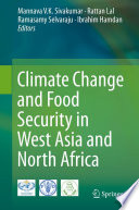 Climate change and food security in West Asia and North Africa /
