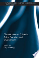 Climate hazard crises in Asian societies and environments /