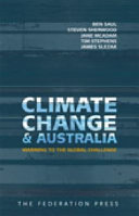 Climate change and Australia : warming to the global challenge /