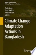 Climate change adaptation actions in Bangladesh