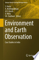 Environment and earth observation : case studies in India /