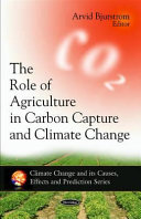 The role of agriculture in carbon capture and climate change /