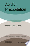 Acidic precipitation : proceedings of the International Symposium on Acidic Precipitation, Muskoka, Ontario, September 15-20, 1985 /