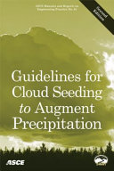 Guidelines for cloud seeding to augment precipitation /