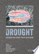 Drought : research and science-policy interfacing : proceedings of the International Conference on Drought : research and science-policy interfacing, Valencia, Spain, 10-13 March 2015 /