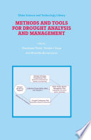 Methods and tools for drought analysis and management /