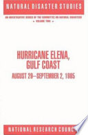 Hurricane Elena, Gulf Coast, August 29-September 2, 1985 /