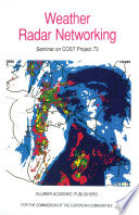 Weather Radar Networking : Seminar on COST Project 73 /