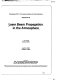 Laser beam propagation in the atmosphere : April 5-6, 1983, Arlington, Virginia /