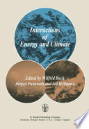 Interactions of energy and climate : proceedings of an international workshop held in Münster, Germany, March 3-6, 1980 /